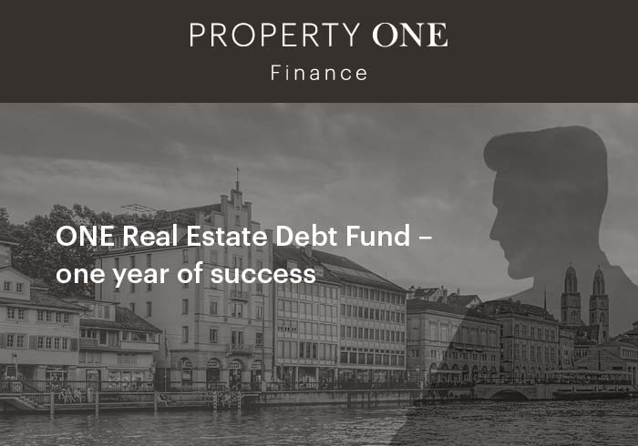 ONE Real Estate Debt Fund – one year of success