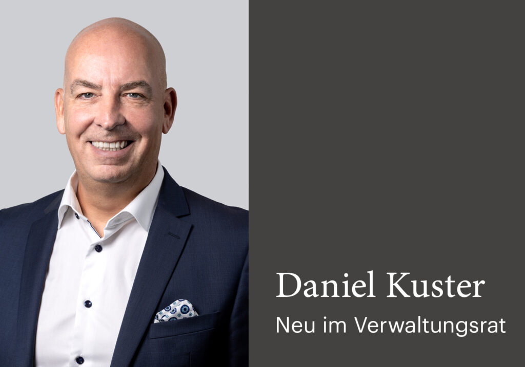 Property One stärkt strategische Führung mit geplanter Wahl von Daniel Kuster in den Verwaltungsrat